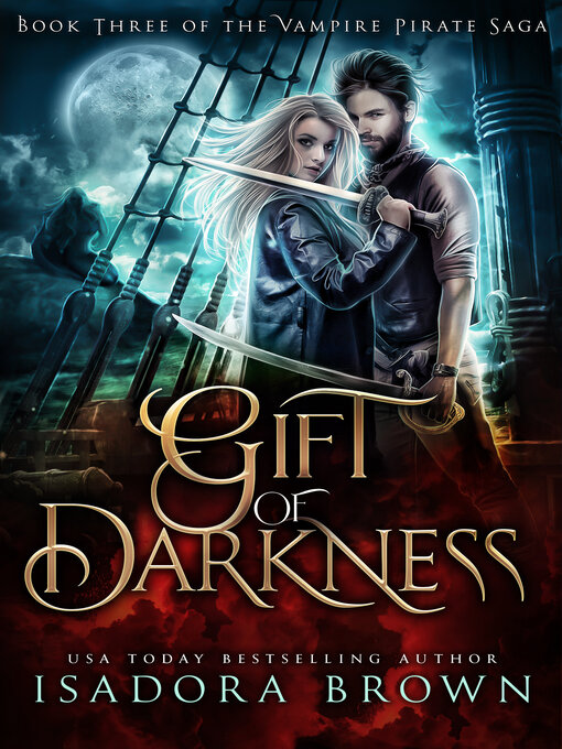 Title details for Gift of Darkness by Isadora Brown - Available